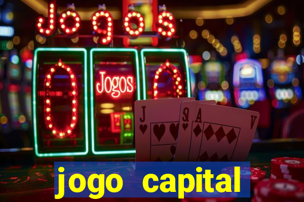 jogo capital download mobile